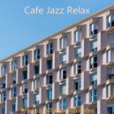 Cafe Jazz Relax - Backdrop for Hip Cafes - Alto Saxophone ()
