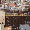 Instrumental Soft Jazz - Magical Background for Cozy Coffee Shops