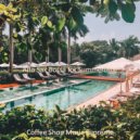 Coffee Shop Music Supreme - Mood for Boutique Hotels - Alto Sax Bossa