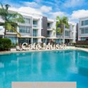 Cafe Music - Charming Ambience for Cozy Coffee Shops ()