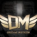 Drużyna Mistrzów & Bob One & Bas Tajpan - Chodź (feat. Bob One & Bas Tajpan)