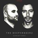 The Deepshakerz - Was Right