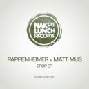 Pappenheimer & Matt Mus - Break (Original Mix)