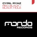 Cyril Ryaz - Black Hole (Original Mix)