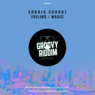Sordid Soundz - Magic