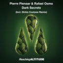 Pierre Pienaar & Rafael Osmo - Dark Secrets