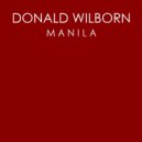 Donald Wilborn - Manila (Seal Rocks Portside Edit)