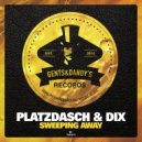Platzdasch & Dix - Timeless (Original Mix)