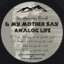 & My Mother Say - Snow