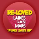 Ladies On Mars - Good Men (Original Mix)
