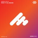 Arsen Gold - What It All Means