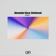 Alexander Boca, Elchinsoul - Magic