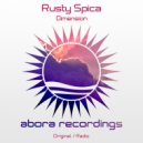 Rusty Spica - Dimension (Radio Edit)
