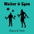 Walter & Egon - Tech (Original Mix)