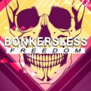 Bonkersless - Freedom (Original Mix)