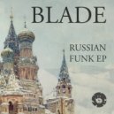 Blade (Dnb) - FAY (Original Mix)