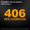 Damien Spaceman & Naevia - Are You There