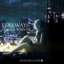 Edelways - Lonely Busker