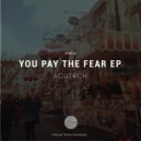 Acutech - Eliminal Fear