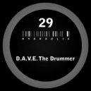D.A.V.E. The Drummer - Hydraulix 29 A