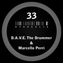 D.A.V.E. The Drummer & Marcello Perri - Hydraulix 33 A