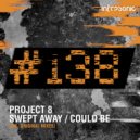Project 8 - Could Be (Radio Edit)