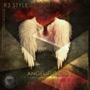 R3 Style - Angel Fusion (Original Mix)