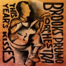 Brooks Prumo Orchestra - Armful O' Sweetness
