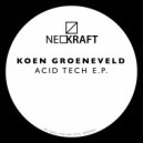 Koen Groeneveld, JJMG - Acid Dude (Acapella DJ Tool)