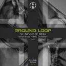 Ground Loop - Goodnight Sweet Prince (Original Mix)