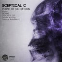 Sceptical C - Point of No Return (Concrete DJZ Bonus Remix)