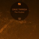 Dave Tarrida - Get Ready (Original Mix)