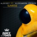 Aleksey ft. Alexandra Prince - Sunrise (Original Mix)