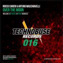 Rocco Careri & Arturo Macchiavelli - Over The Moon (MYNE Remix)