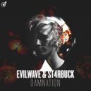 Evilwave & St4rbuck - Distress