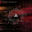 AstroPilot & Astronaut Ape - Ad Astra