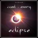 Coral Avery - Eclipse (Original Mix)