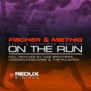 Fischer & Miethig - On The Run