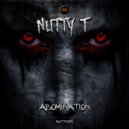 Nutty T - Abomination