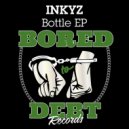 Inkyz - Bottle (Original Mix)