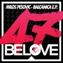 Milos Pesovic - Don't Mess With Me