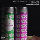West.K, Saccao, Liz Kretschmer - Don't Call Me