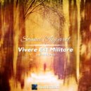 Sound Apparel - Vivere Est Militare (I Was Alone)
