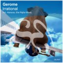 Gerome - Irrational (Ataraxia Remix)
