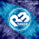 Annita Van Halston - Loveless (Original Mix)