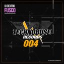 DJ Dextro - Fusco (Dub Mix)