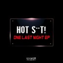 Hot Shit! - Under Control (Vip Mix)