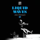 Liquid Waves - Second Thought (Original Mix)