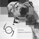 David Vade - Nightmares (Original Mix)