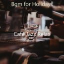 Cafe Jazz Relax - Astounding Ambiance for Boutique Cafes ()